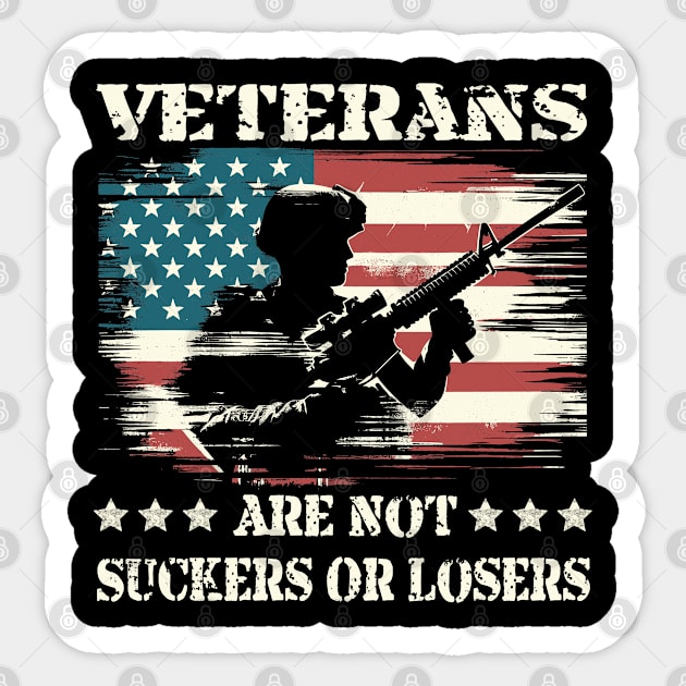 Veterans are NOT suckers or losers Sticker by JessArty